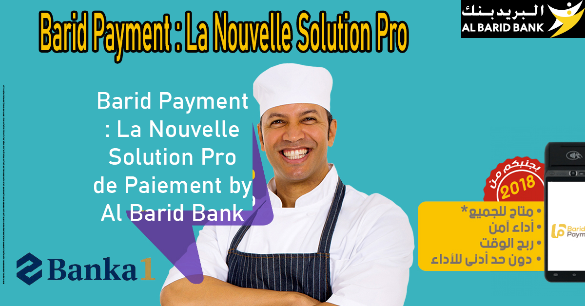 Barid Payment La Solution Pro de Paiement qui Simplifie Votre Entreprise
