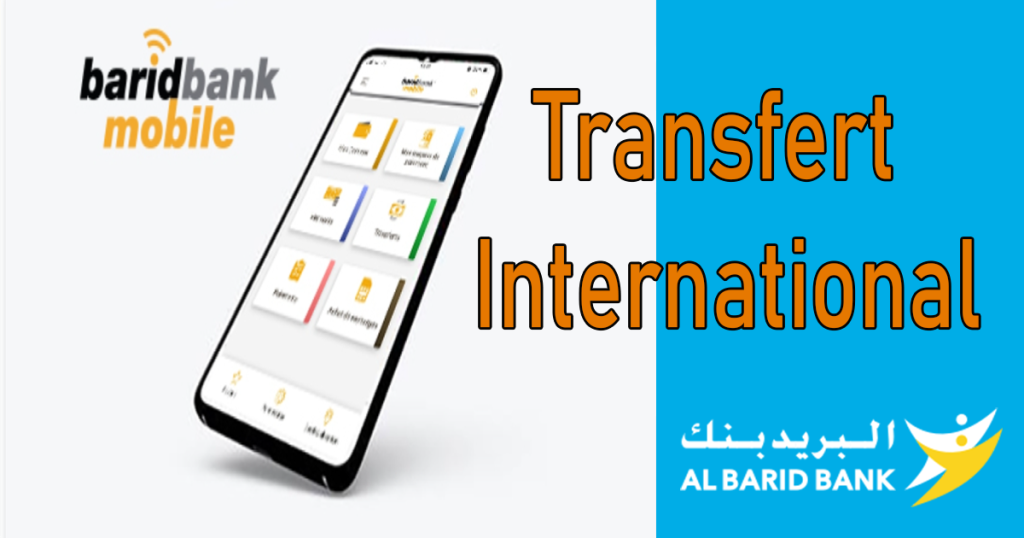 Comment envoyer de l'argent facilement depuis l'application Al Barid Bank