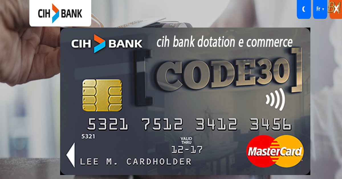Dotation e-Commerce CIH Bank 2025