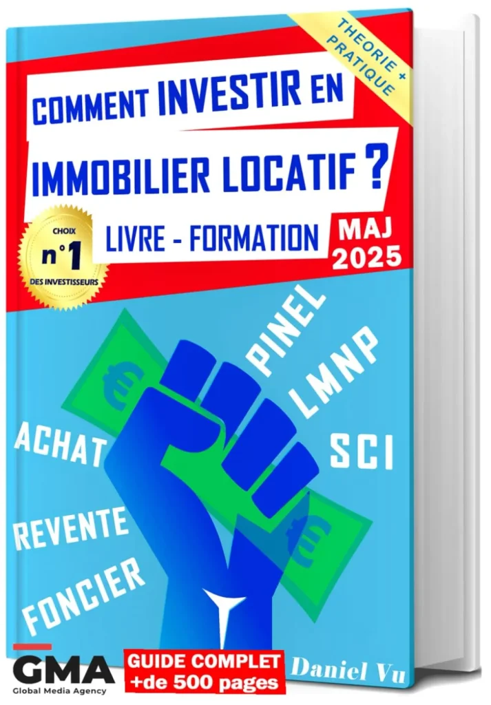 Comment Investir en Immobilier Locatif : Le Guide Complet pour Bâtir Votre Patrimoine